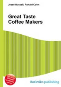 Great Taste Coffee Makers