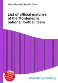 List of official matches of the Montenegro national football team