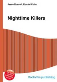 Nighttime Killers