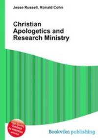 Christian Apologetics and Research Ministry