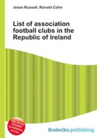 List of association football clubs in the Republic of Ireland