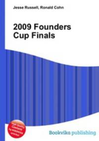 2009 Founders Cup Finals