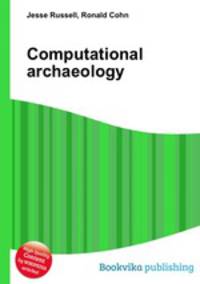 Computational archaeology