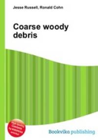 Coarse woody debris