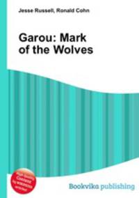 Garou: Mark of the Wolves