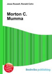 Morton C. Mumma