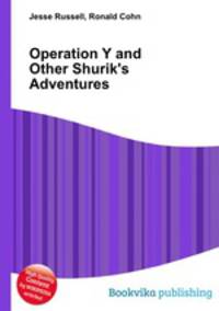 Operation Y and Other Shurik