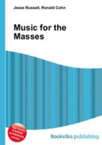 Music for the Masses