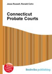Connecticut Probate Courts