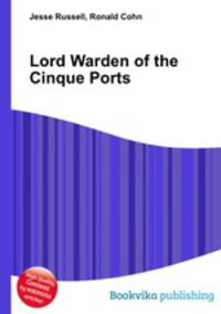 Lord Warden of the Cinque Ports