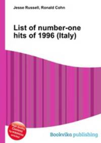 List of number-one hits of 1996 (Italy)