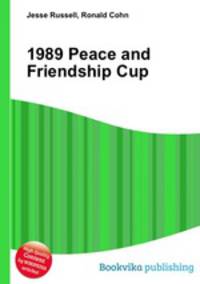 1989 Peace and Friendship Cup