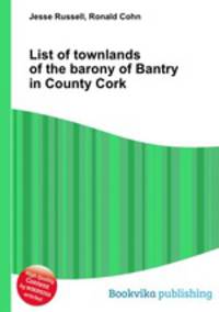 List of townlands of the barony of Bantry in County Cork