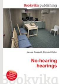 No-hearing hearings