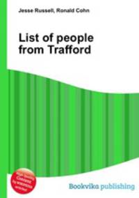 List of people from Trafford