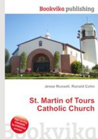 St. Martin of Tours Catholic Church