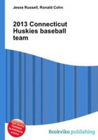 2013 Connecticut Huskies baseball team