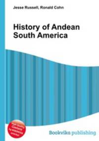 History of Andean South America