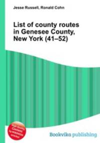 List of county routes in Genesee County, New York (41–52)