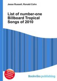 List of number-one Billboard Tropical Songs of 2010