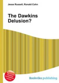 The Dawkins Delusion?