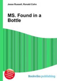 MS. Found in a Bottle