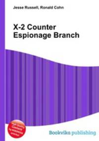 X-2 Counter Espionage Branch
