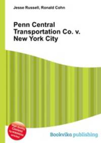 Penn Central Transportation Co. v. New York City