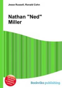 Nathan "Ned" Miller