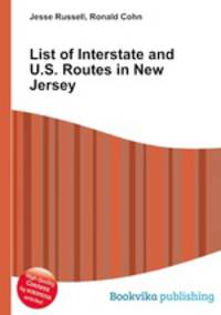 List of Interstate and U.S. Routes in New Jersey