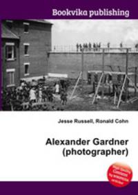 Alexander Gardner (photographer)