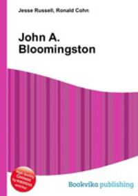 John A. Bloomingston