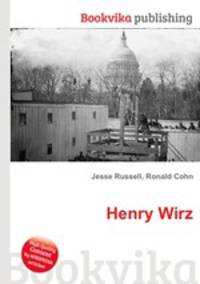 Henry Wirz