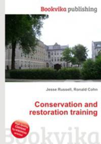 Conservation and restoration training