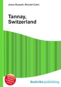 Tannay, Switzerland