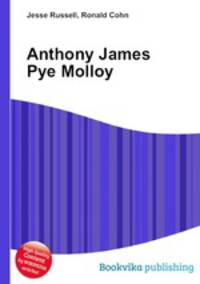Anthony James Pye Molloy