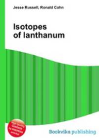 Isotopes of lanthanum