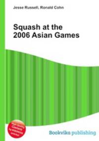 Squash at the 2006 Asian Games
