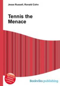 Tennis the Menace