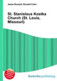 St. Stanislaus Kostka Church (St. Louis, Missouri)