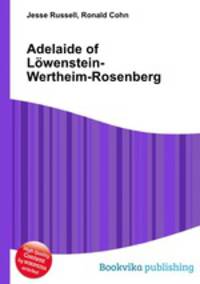 Adelaide of Lowenstein-Wertheim-Rosenberg