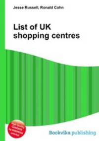 List of UK shopping centres