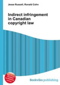 Indirect infringement in Canadian copyright law