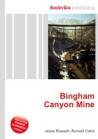 Bingham Canyon Mine