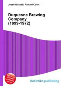 Duquesne Brewing Company (1899-1972)