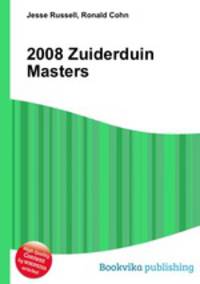 2008 Zuiderduin Masters