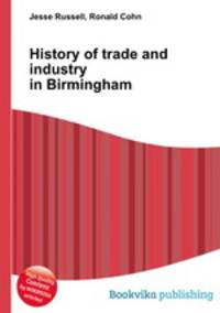 History of trade and industry in Birmingham