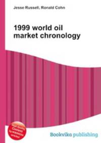 1999 world oil market chronology