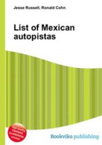 List of Mexican autopistas