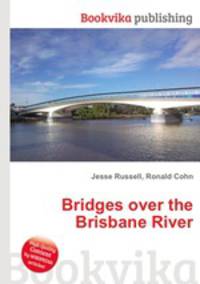 Bridges over the Brisbane River